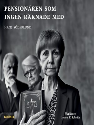 cover image of Pensionären som ingen räknade med